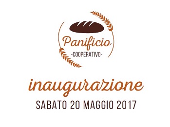 Al momento stai visualizzando Inaugurazione del Panificio Cooperativo a Piacenza, sabato 20 maggio