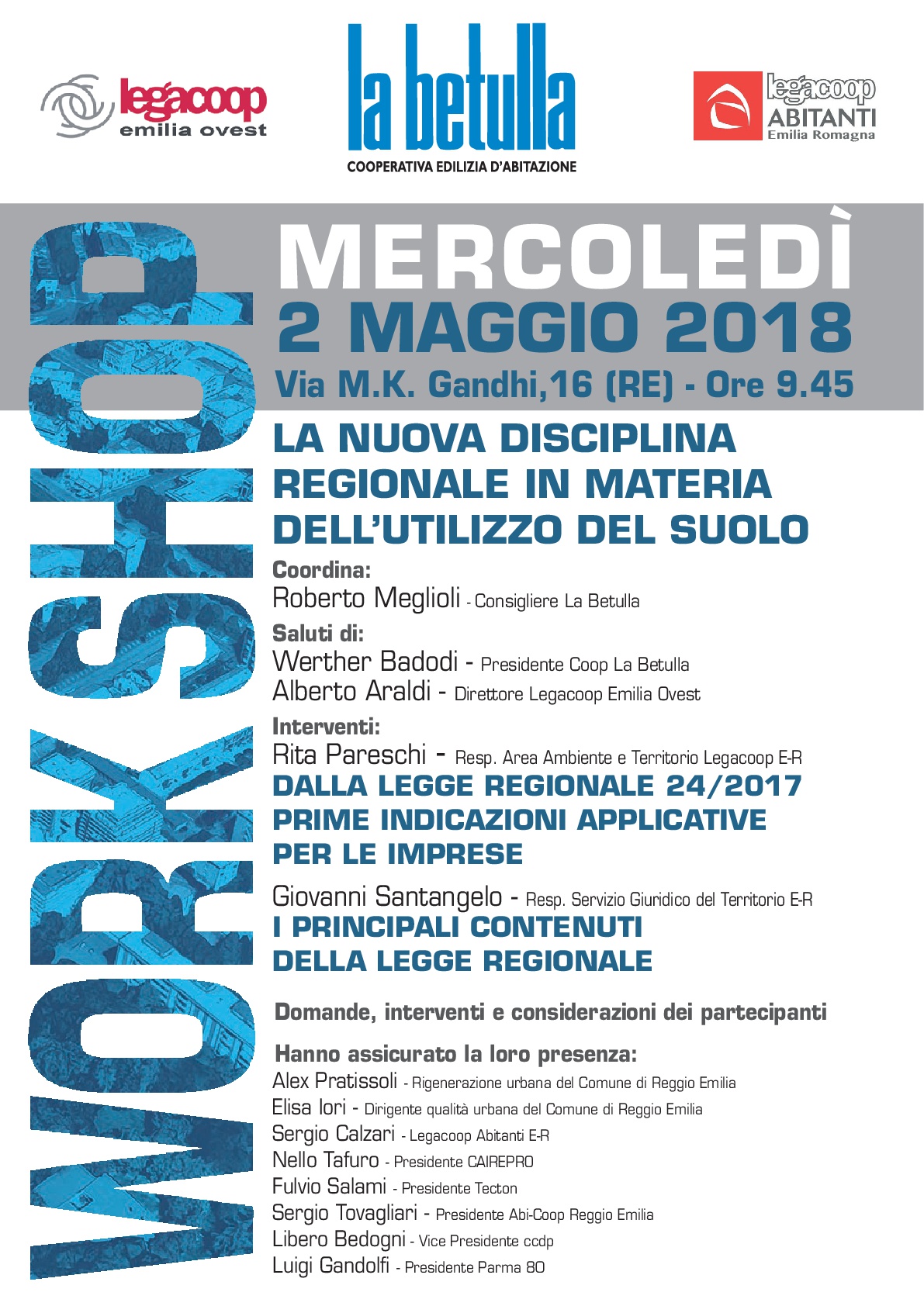 Al momento stai visualizzando La nuova disciplina regionale in materia dell’utilizzi del suolo, un workshop con La Betulla