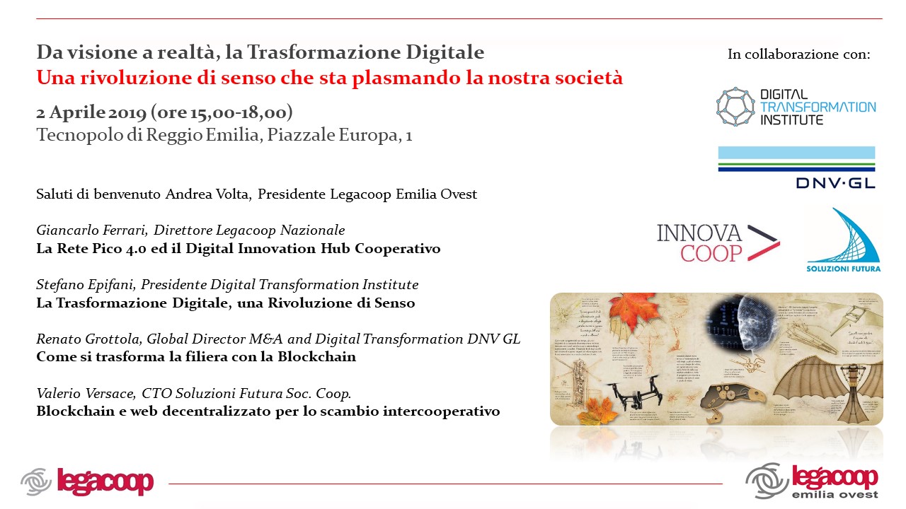 Al momento stai visualizzando Da visione a realtà, la Trasformazione Digitale: una rivoluzione di senso che sta plasmando la nostra società. Il 2 aprile un evento su blockchain e digital innovation