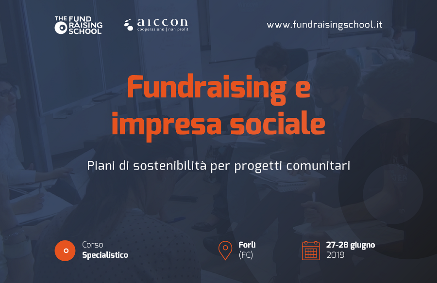 Al momento stai visualizzando Fundraising per l’Impresa Sociale, il corso di Aiccon sulla raccolta fondi