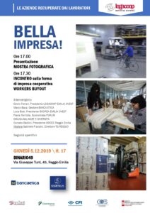 Scopri di più sull'articolo BELLA IMPRESA! Il 5 dicembre presso Binario49, presentazione della mostra fotografica e seminario sui Workers Buyout per ricambio generazionale