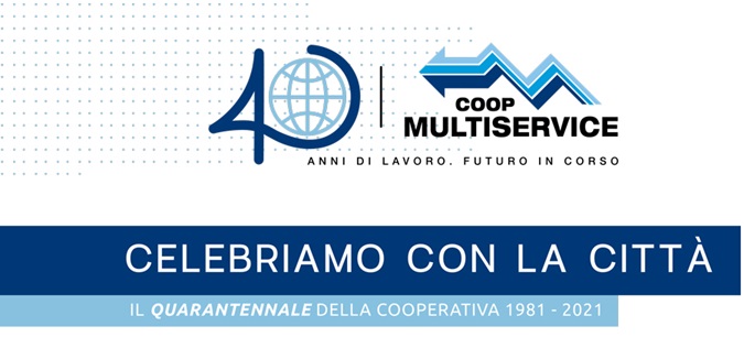 Al momento stai visualizzando La cooperativa Multiservice festeggia 40 anni