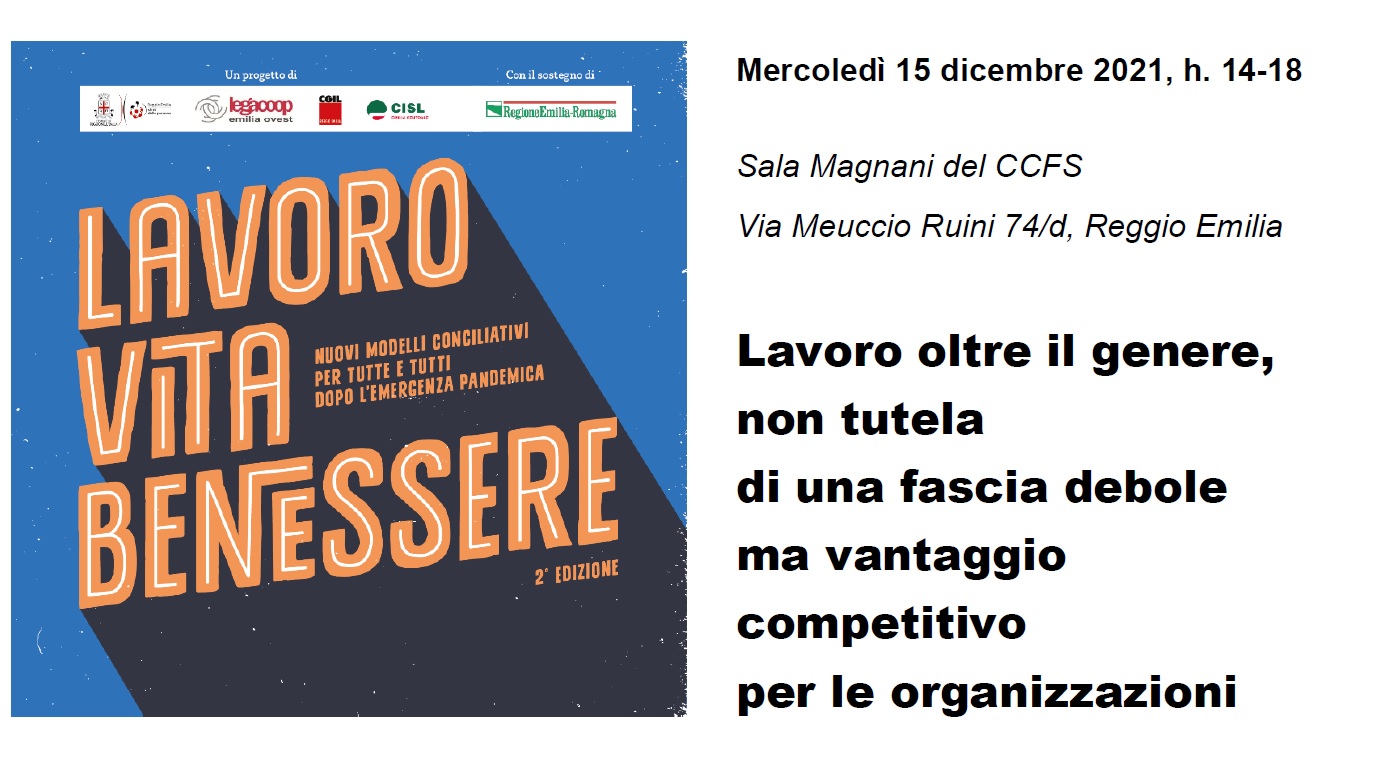 Al momento stai visualizzando Seminario Lavoro.Vita.Benessere: “Lavoro oltre il genere, non tutela di una fascia debole ma vantaggio competitivo per le organizzazioni”