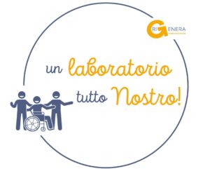 Scopri di più sull'articolo Coop. Rigenera lancia: “Un laboratorio tutto Nostro!”