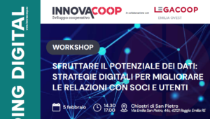 Scopri di più sull'articolo Strategie digitali per migliorare il rapporto con i soci, un seminario per le coop. sociali